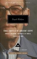 Mahfouz Trilogy Three Novels of Ancient Egypt