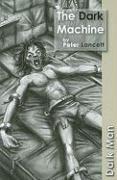 The Dark Machine: Set Three