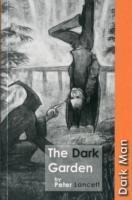 The Dark Garden