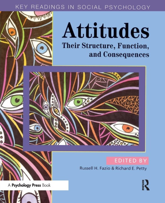 Attitudes: Their Structure, Function and Consequences