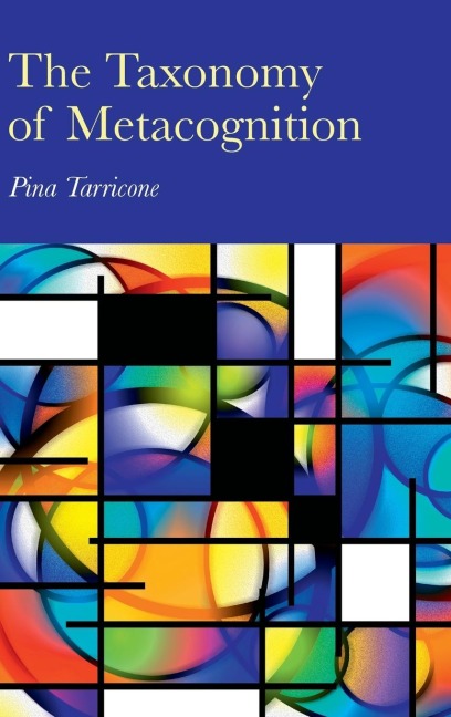 The Taxonomy of Metacognition