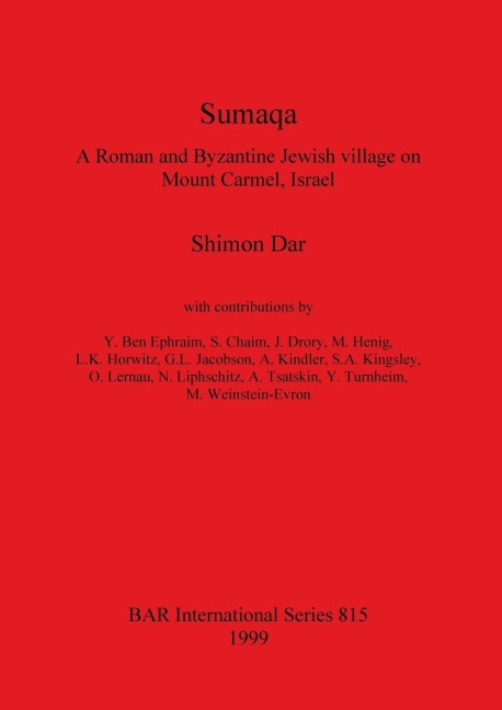 Sumaqa: A Roman and Byzantine Jewish village on Mount Carmel, Israel