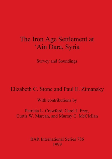 The Iron Age Settlement at Ain Dara, Syria: Survey and Soundings