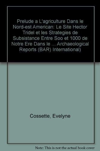 Prelude a l'agriculture dans le Nord-Est americain