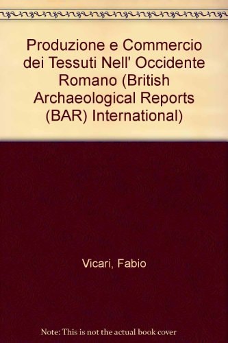 Produzione e commercio dei tessuti nell'Occidente romano