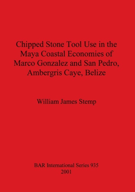 Chipped Stone Tool Use in the Maya Coastal Economies of Marco Gonzalez and San Pedro, Ambergris Caye, Belize