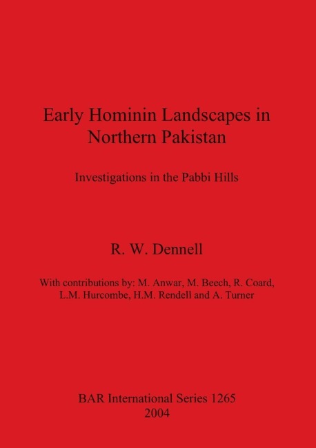 Early Hominin Landscapes in Northern Pakistan: Investigations in the Pabbi Hills