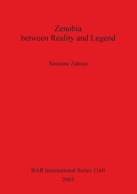 Zenobia between Reality and Legend
