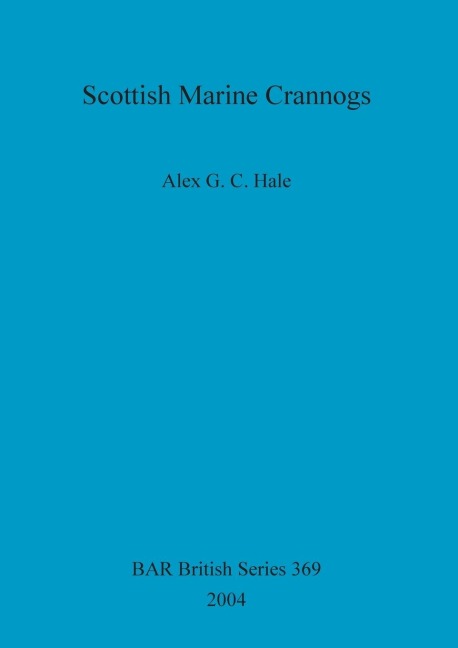 Scottish Marine Crannogs