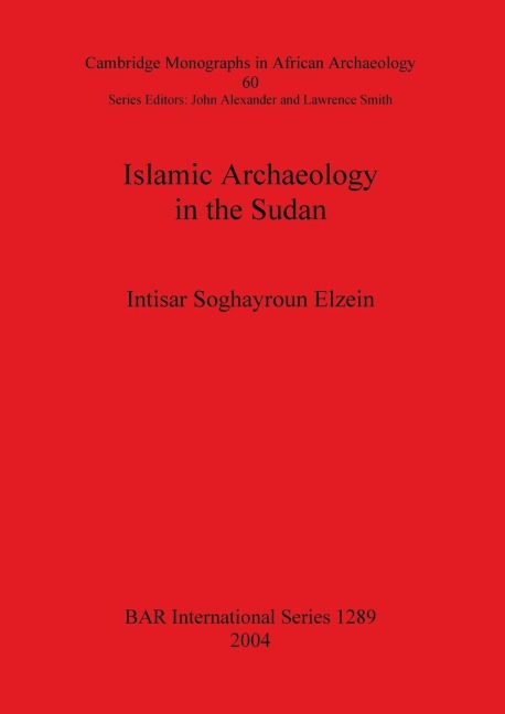 Islamic Archaeology in the Sudan