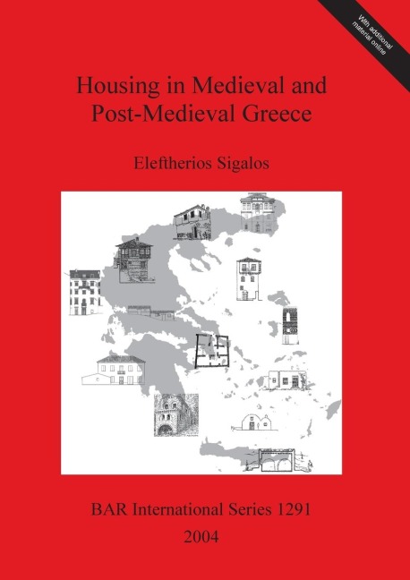 Housing in Medieval and Post-Medieval Greece