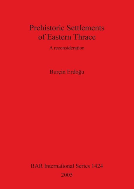 Prehistoric Settlements of Eastern Thrace