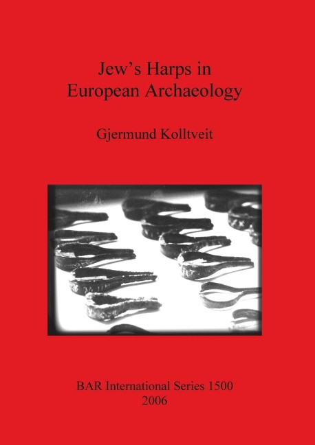 Jews Harps in European Archaeology