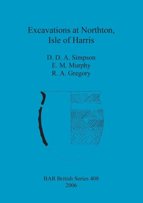 Excavations at Northton, Isle of Harris