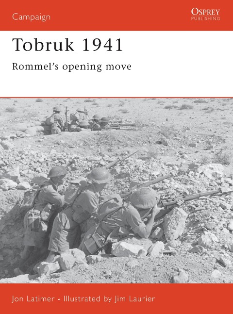 Tobruk 1941: Rommels Opening Move