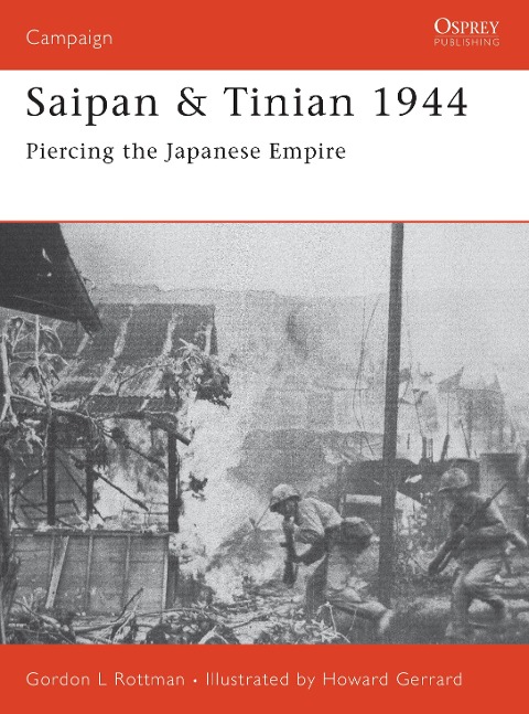 Saipan & Tinian 1944: Piercing the Japanese Empire