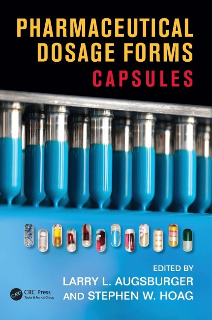 Pharmaceutical Dosage Forms: Capsules