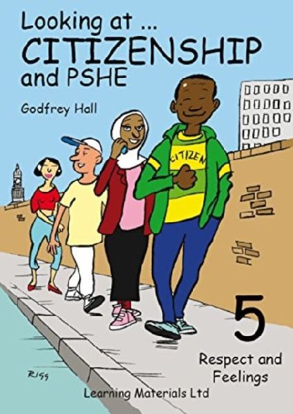Looking at Citizenship and PSHE: Respect and Feelings