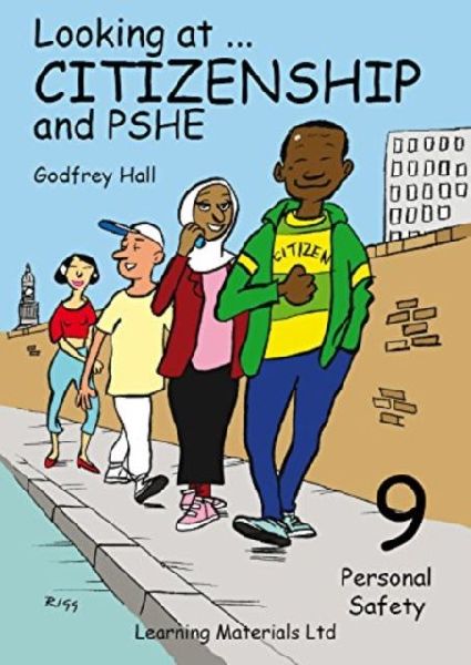 Looking at Citizenship and PHSE: Personal Safety