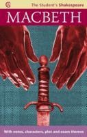 Macbeth - The Students Shakespeare: With Notes, Characters, Plot and Exam Themes