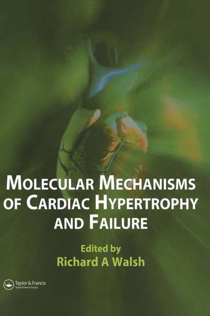 Molecular Mechanisms of Cardiac Hypertrophy and Failure
