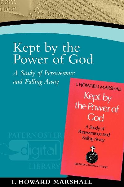 Kept by the Power of God