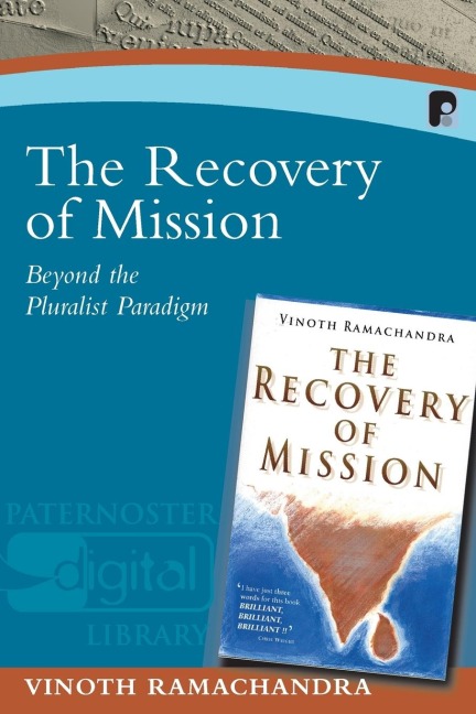 The Recovery of the Mission: Beyond the Pluralist Paradigm