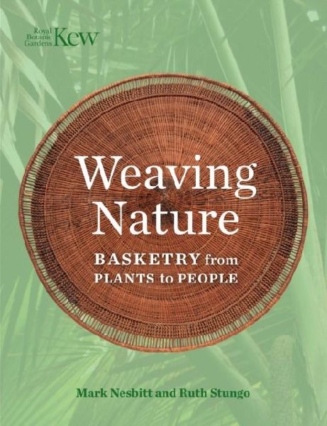 Weaving Nature: Basketry from plants to people