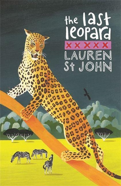 The White Giraffe Series: The Last Leopard: Book 4