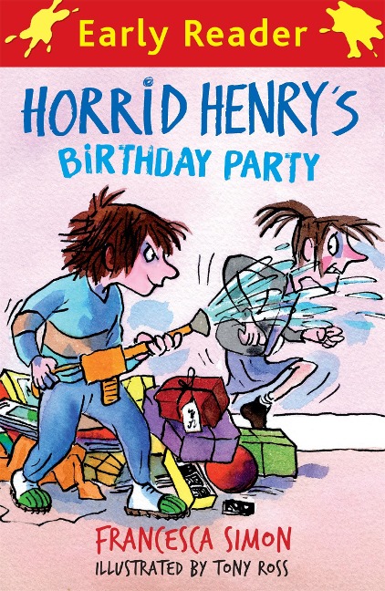 Horrid Henry Early Reader: Horrid Henrys Birthday Party: Book 2