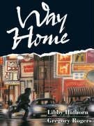 Way Home: A Kate Greenaway Medal-Winning Book about Homelessness