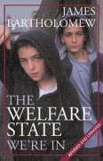 Welfare State Were in (Revised & Updated)