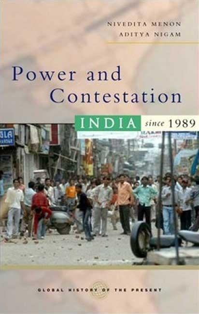 Power and Contestation: India Since 1989