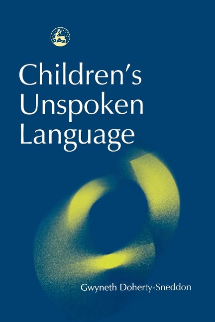 Childrens Unspoken Language