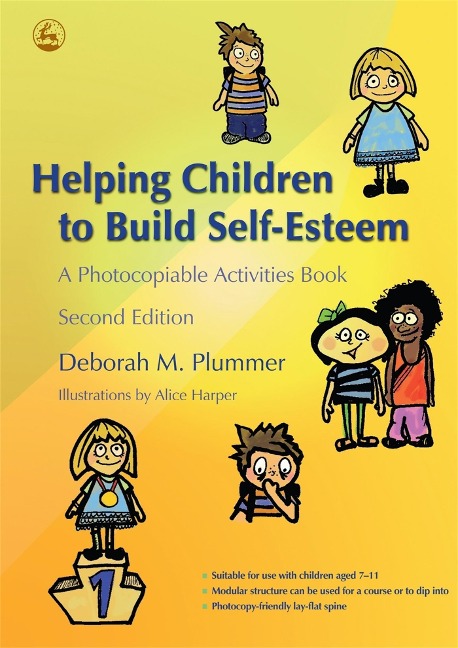Helping Children to Build Self-Esteem: A Photocopiable Activities Book Second Edition