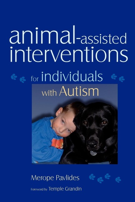 Animal-Assisted Interventions for Individuals with Autism