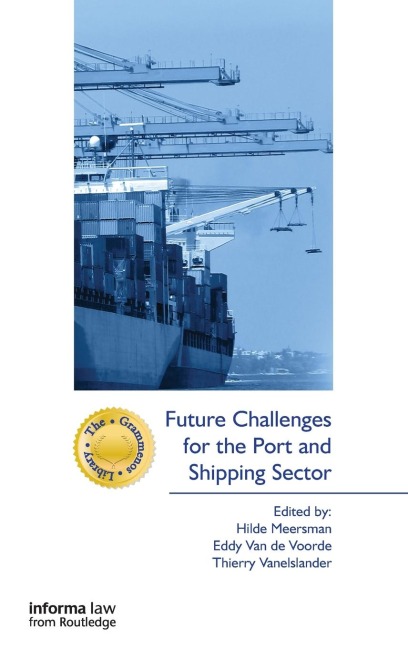 Future Challenges for the Port and Shipping Sector