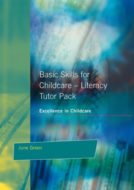 Basic Skills for Childcare - Literacy: Tutor Pack