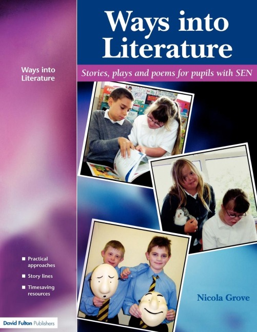 Ways into Literature: Stories, Plays and Poems for Pupils with SEN
