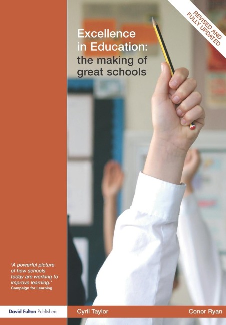 Excellence in Education: The Making of Great Schools