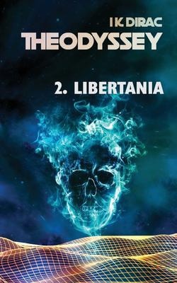 Theodyssey 2. Libertania