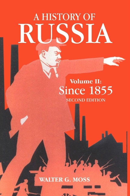 A History Of Russia Volume 2: Since 1855
