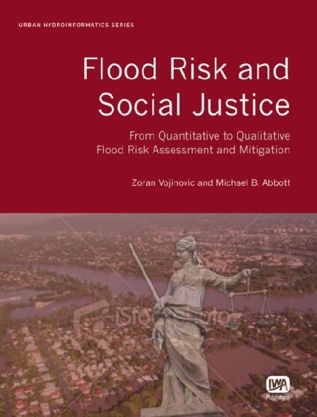 Flood Risk and Social Justice