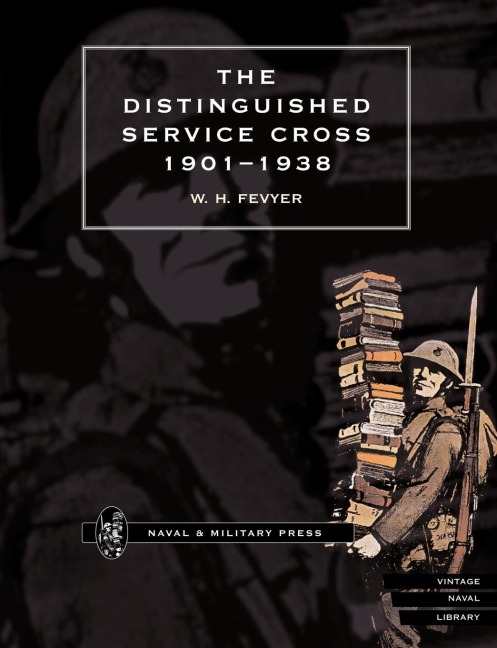 DISTINGUISHED SERVICE CROSS 1901-1938