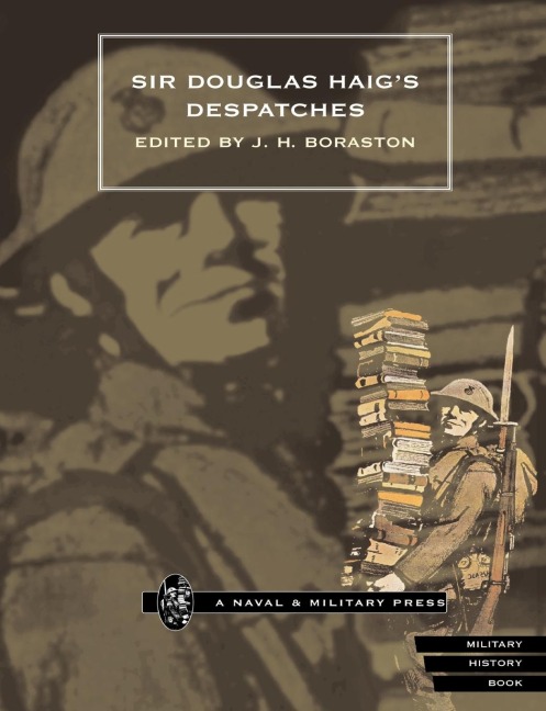 SIR DOUGLAS HAIG OS DESPATCHES