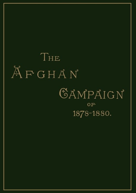AFGHAN CAMPAIGNS OF 1878 1880BIOGRAPHICAL DIVISION