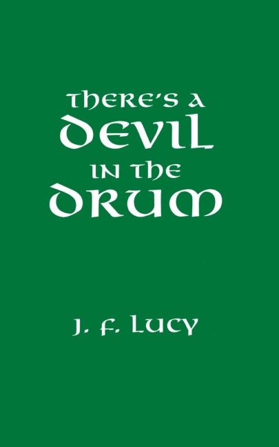 Theres a Devil in the Drum