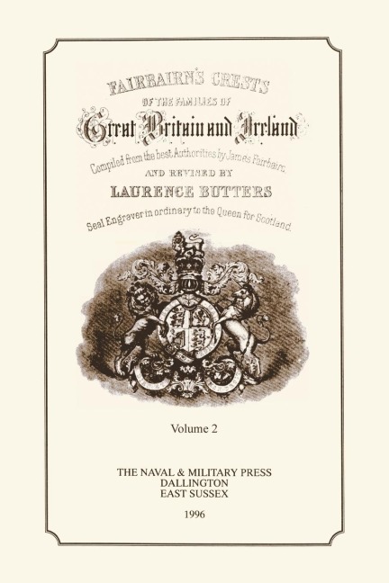 FAIR-BAIRNS CRESTS OF GREAT BRITAIN AND IRELAND Volume Two