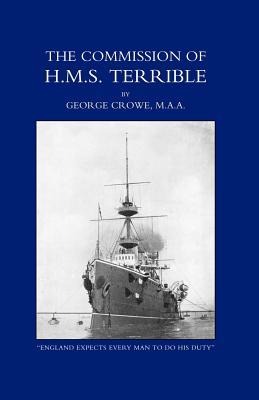 Commission of HMS Terrible 1898-1902