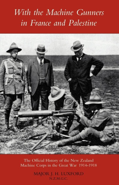With the Machine Gunners in France and Palestine